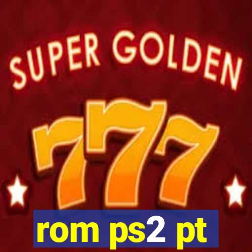 rom ps2 pt-br